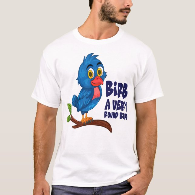Roligt Fågelmeme Rund Birb Tecknad Present T Shirt (Framsida)