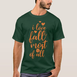Roligt Fall Kärlek best Season Höst löv Färg Pum T Shirt