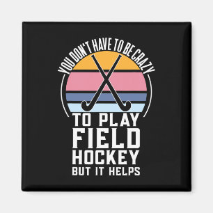 Roligt Fält Hockey-teamets offert för en Crazy Fäl Magnet