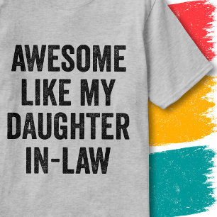 Roligt Familjecitat Fantastiskt Som Min Svärdotter T Shirt