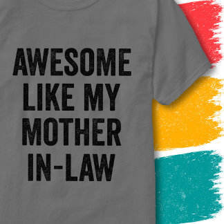Roligt familjecitat fantastiskt som min svärmor t shirt