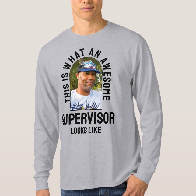 Roligt FANTASTISK SUPERVISOR SER UT SOM Fotomedarb T Shirt (Framsida)