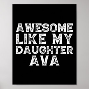 Roligt fantastiskt som min dotter Ava Fars dag Rol Poster