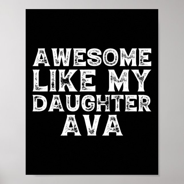 Roligt fantastiskt som min dotter Ava Fars dag Rol Poster (Framsidan)