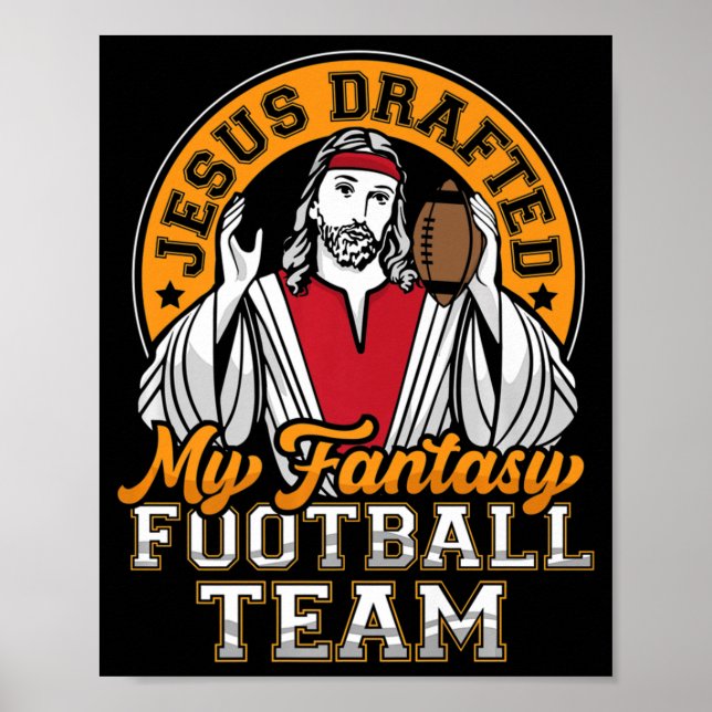 Roligt Fantasy Football Jesus ritade mitt team Man Poster (Framsidan)