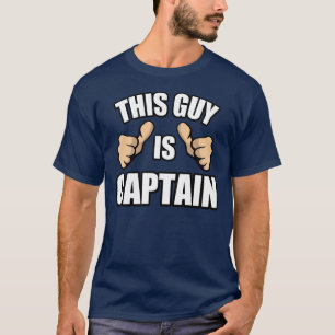 Roligt fartygkaptenordstäv: Denna grabb är Tee Shirt