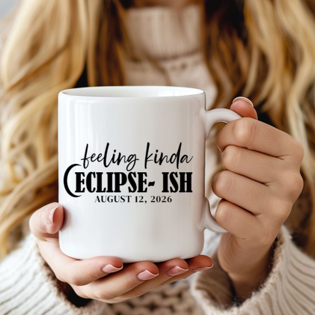 Roligt Feeling typ Eklips-igt Solförmörkelse Kaffemugg (Funny Feeling Kinda Eclilpse-ish Solar Eclipse Coffee Mug)
