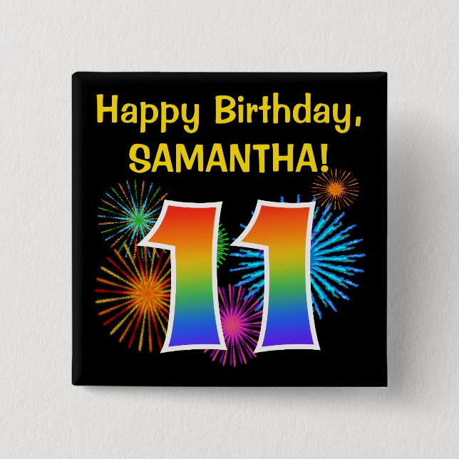 Roligt Fireworks + Rainbow Mönster ’11’ Birthday # Knapp (Framsida)