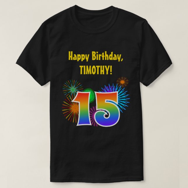 Roligt Fireworks + Rainbow Mönster ’15’ Birthday # T Shirt (Design framsida)