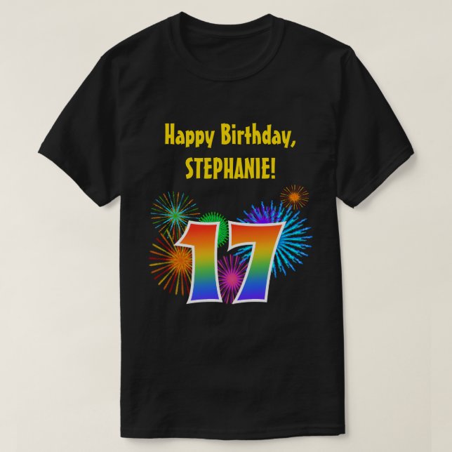 Roligt Fireworks + Rainbow Mönster "17" Birthday # T Shirt (Design framsida)