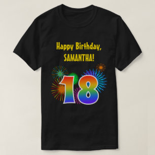 Roligt Fireworks + Rainbow Mönster ’18’ Birthday # T Shirt