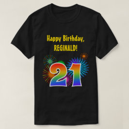 Roligt Fireworks + Rainbow Mönster "21" Birthday # T Shirt