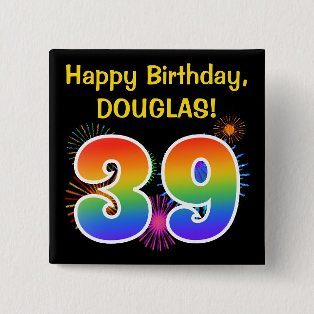 Roligt Fireworks + Rainbow Mönster "39" Birthday # Knapp (Framsida)