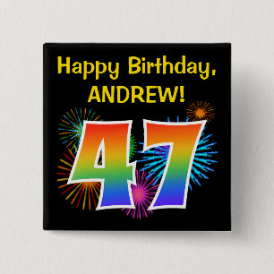 Roligt Fireworks + Rainbow Mönster "47" Birthday # Knapp