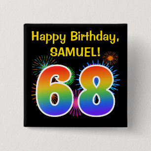 Roligt Fireworks + Rainbow Mönster "68" Birthday # Knapp