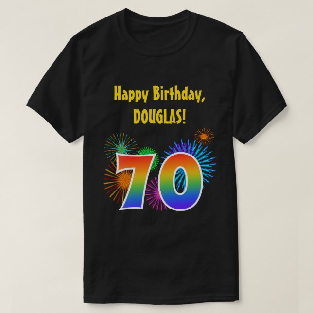 Roligt Fireworks + Rainbow Mönster ’70’ Birthday # T Shirt (Design framsida)