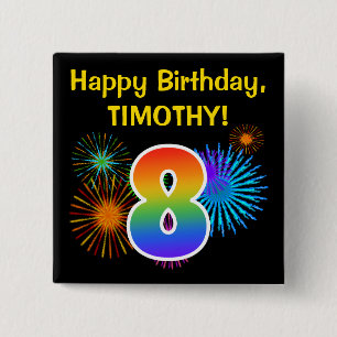 Roligt Fireworks + Rainbow Mönster ’8’ Birthday # Knapp