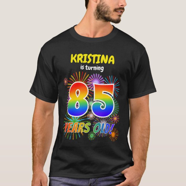 Roligt Fireworks, Regnbåge Titta "85", 85:e födels T Shirt (Framsida)
