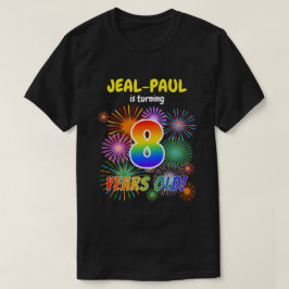 Roligt Fireworks, Regnbåge Titta "8", 8:e födelsed T Shirt