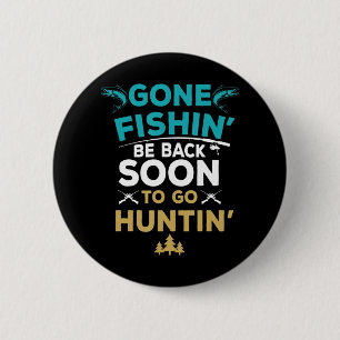 Roligt Fishing Hunter Hunting Fisherman Gift Knapp