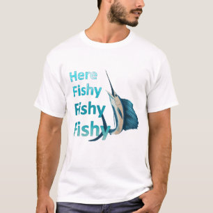 Roligt fiska här den skumma skumma sailfishen t shirt