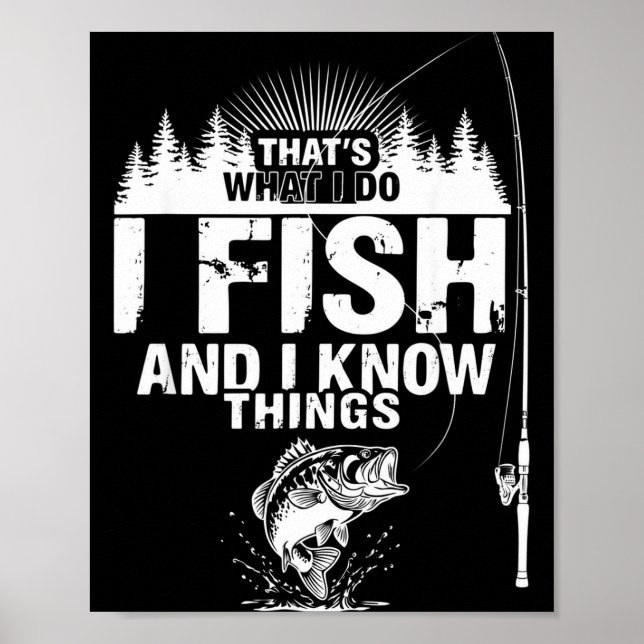 Roligt fiskecitat det är vad fiskar vet poster (Framsidan)