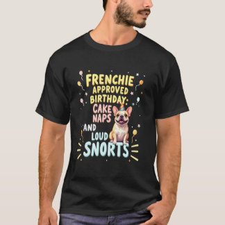 Roligt födelsedagspresent fransk bulldog hund 1 t shirt