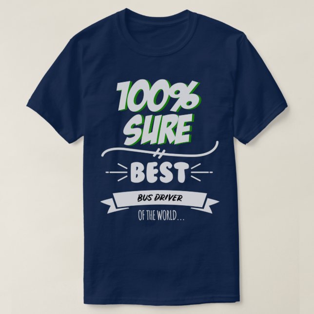 Roligt för buss-drivrutinsfunny Slogan Hobby Work  T Shirt (Design framsida)