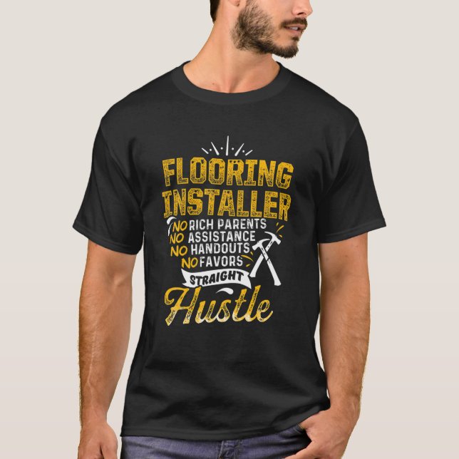 Roligt för golvinstallatörskontraktor Golv Ins T Shirt (Framsida)
