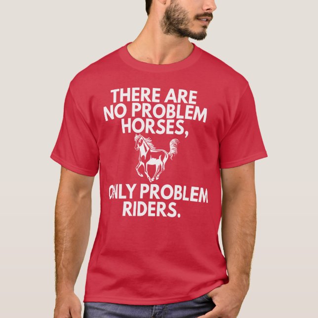 Roligt för Horseback Instructor för häst-problem T Shirt (Framsida)