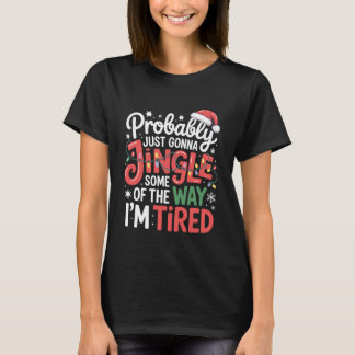 Roligt, förmodligen bara ringla lite av vägen jag t shirt