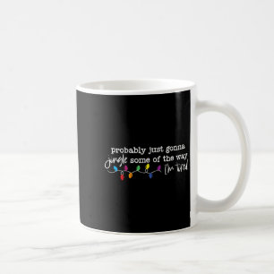 Roligt Förmodligen Kommer Jag Att Klinga Lite Läng Kaffemugg