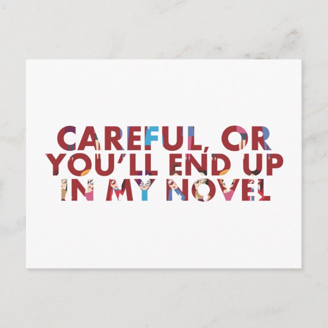 Roligt Försiktig, annars hamnar du i en roman (ans Vykort (Framsida)
