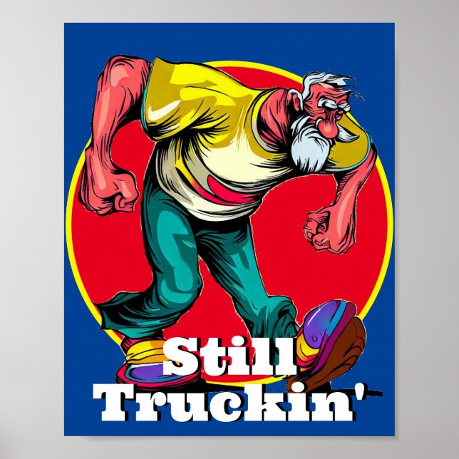 Roligt fortfarande Truckin' Poster (Framsidan)