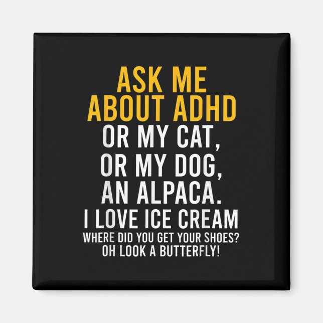 Roligt Fråga mig om adhd Autism Mental Health Awar Magnet (Framsidan)