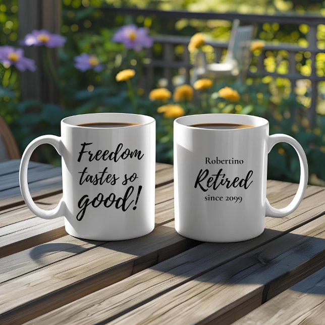 Roligt Frihet Smakar Så Gott Present Vid Pension Kaffemugg (Skapare uppladdad)