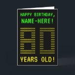 Roligt GAMMALA Geeky Nerdy "80 ÅR!", Kort<br><div class="desc">Bekläda av detta nerdy, design för anpassadefödelsedagkort "GRATTIS PÅ FÖDELSEDAGEN" presenterar för meddelandena och "80 GAMMALA ÅR! " tillsammans med ett mottagareare namn för personlig. Meddelandena på bekläda har ett utseendemässigt inspirerat vid pixelated klassikerdataspelar. Siffrorna av stort antal "80" på bekläda sig själv göras upp av mindre storleksanpassad "8" eller...</div>