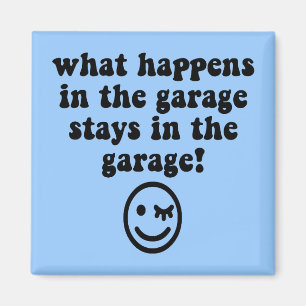 Roligt garage magnet