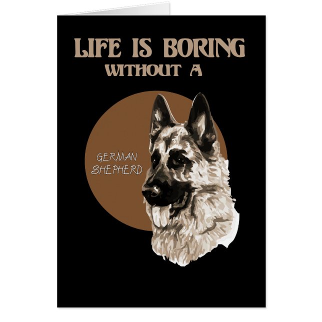 Roligt German Shepherd Hund Life Hälsningskort (Framsidan)