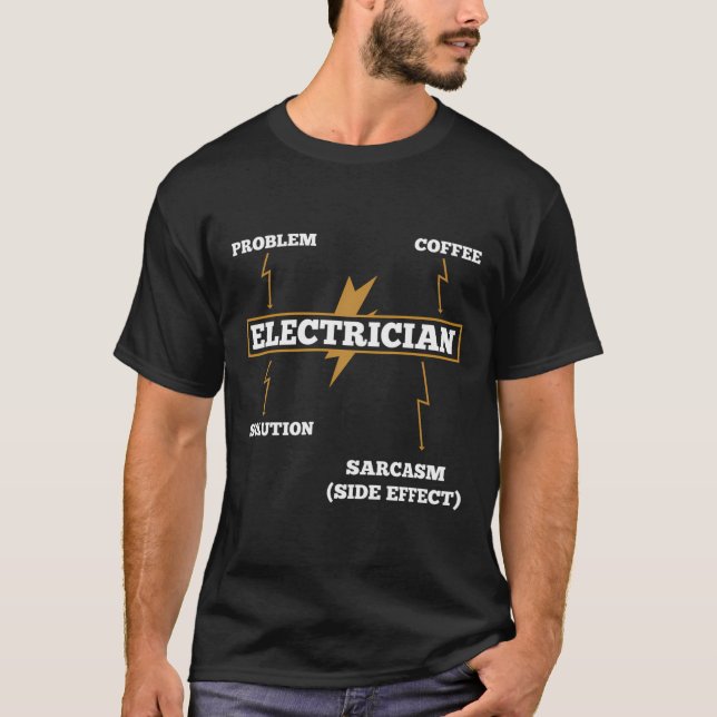 Roligt Gift for Electrician Electrician Sarcasm Gi T Shirt (Framsida)