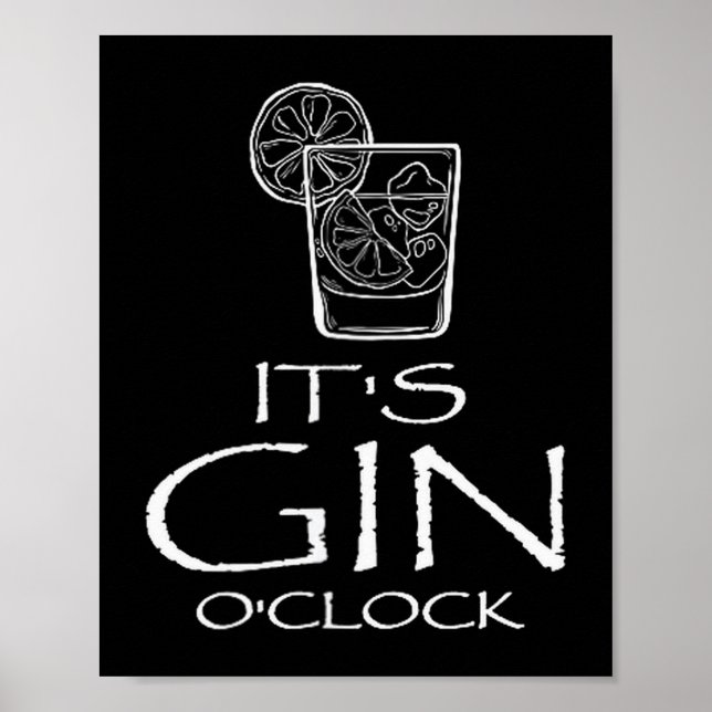 Roligt Gin Tonic Citat Oh It's Gin O'clock  Poster (Framsidan)