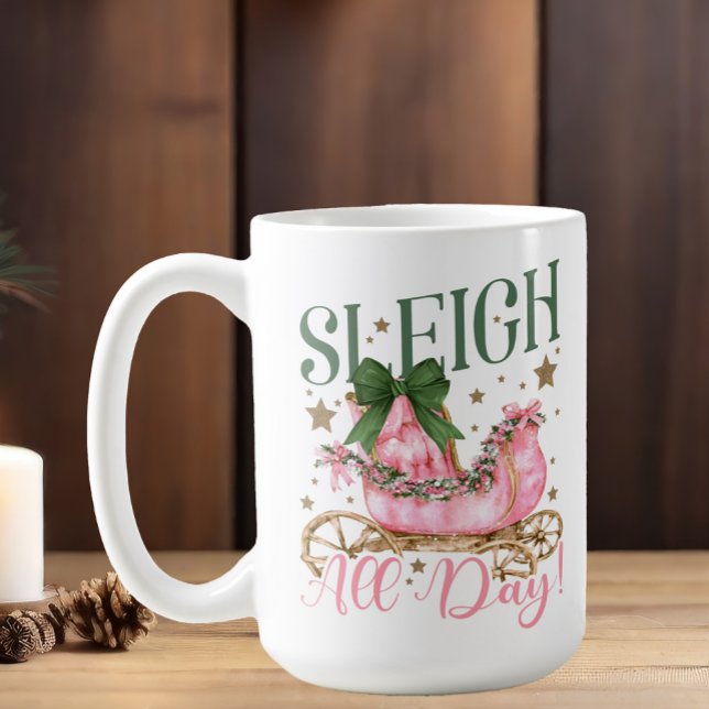 Roligt Girly Chic Rosa Sleigh Heldagskjul Kaffemugg (Cute and girly "Sleigh all day" Christmas mug )