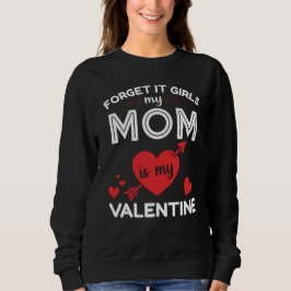 Roligt Glöm det Tjejer Min mamma är min Alla Hjärt T Shirt