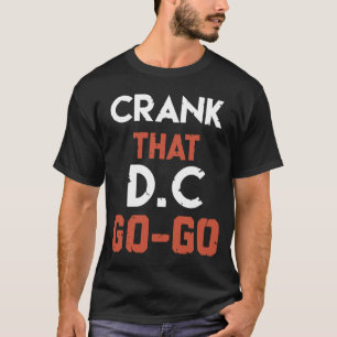 Roligt Go Music Design Crank that Go Music Pres T Shirt