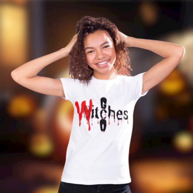 Roligt: "Go Witches" Halloween 🧙 ‍ 🎃 ♀️ T Shirt (Women's 'Go Witches' Halloween T-shirt)