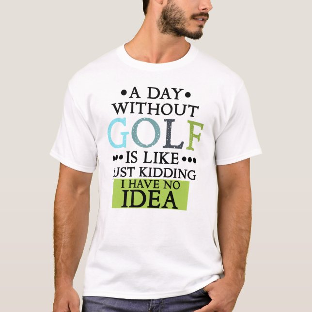 roligt golf ord golfcitat t shirt (Framsida)