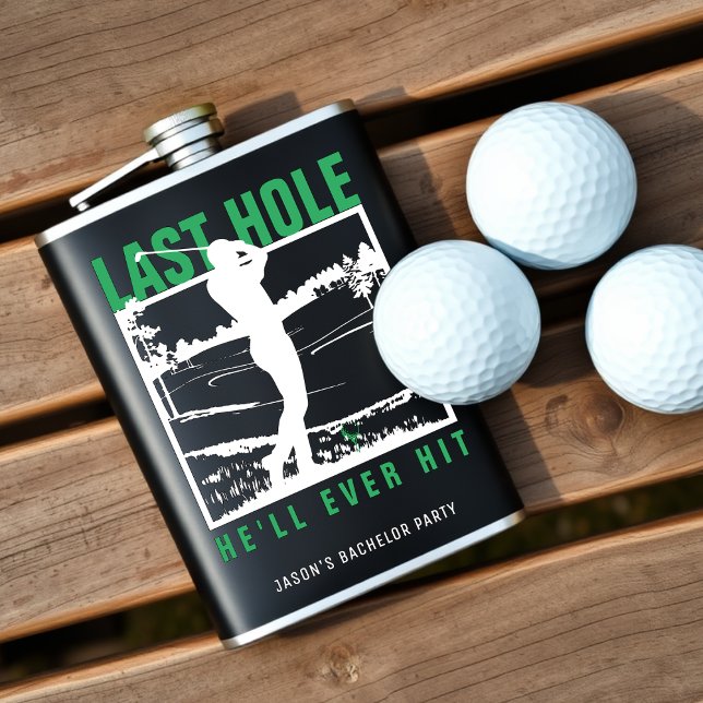 Roligt golfavsked för bröllop - Sista slaget han k Fickplunta (Golf Bachelor Party Funny Last Hole He'll Ever Hit Flask
)