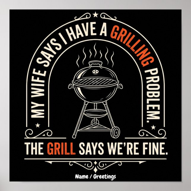 Roligt Grillproblem BBQ Humor Grillmästargåva Poster (Framsidan)