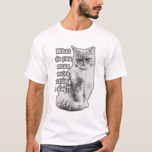 Roligt grinigt katt-meme för kattälskare och ägare t shirt