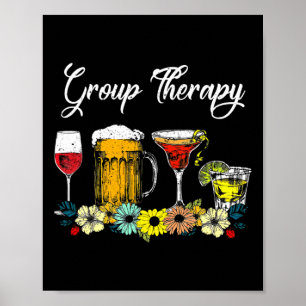 Roligt Group Therapy Blommigt Drink Gles Mental He Poster